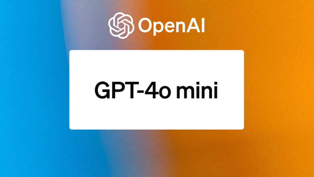 「GPT-4o mini」をOpen AIが発表。これで何が変わるのか。